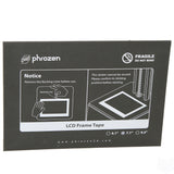 Phrozen 7.1" LCD Frame Tape