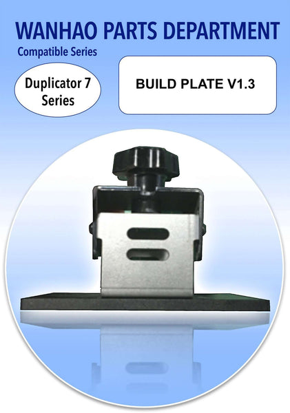 Build plate V1.5 - Wanhao duplicator 7 - Ultimate 3D Printing Store