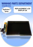 Replacement LCD Display 2K - Wanhao Duplicator 7 - Ultimate 3D Printing Store