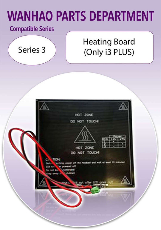 Wanhao i3Plus - Heating Board