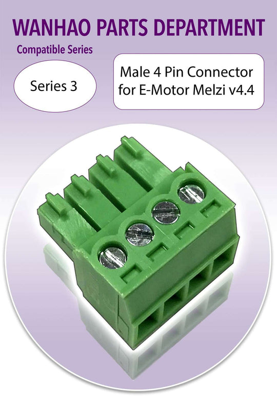 Wanhao i3 - Male 4 Pin Connector for E-Motor -Melzi 4.4