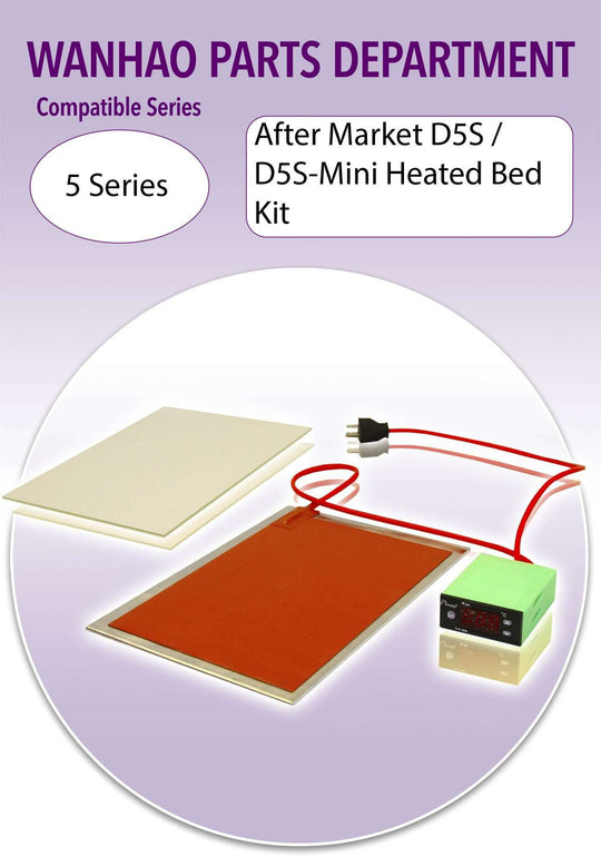 Wanhao D5 - After Market Heated Bed Kit