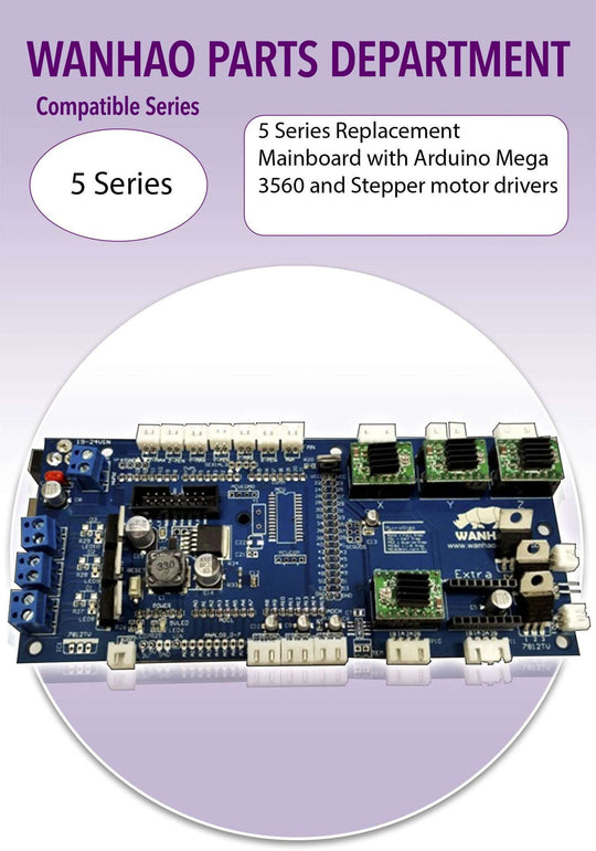 Wanhao D5 - Motherboard / Mainboard