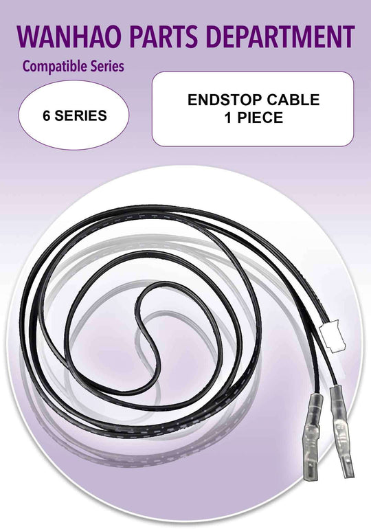Wanhao D6 - Endstop Cable
