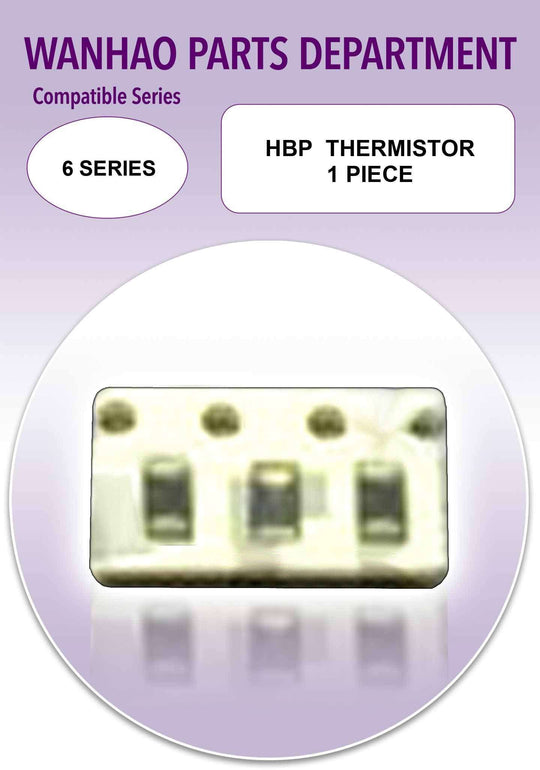 Wanhao D6 - HBP Thermistor