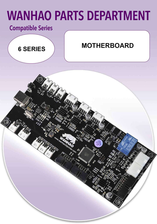 Wanhao D6 - Motherboard