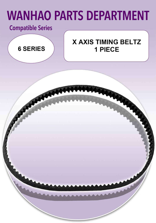 Wanhao D6 - X Axis Timing Belt