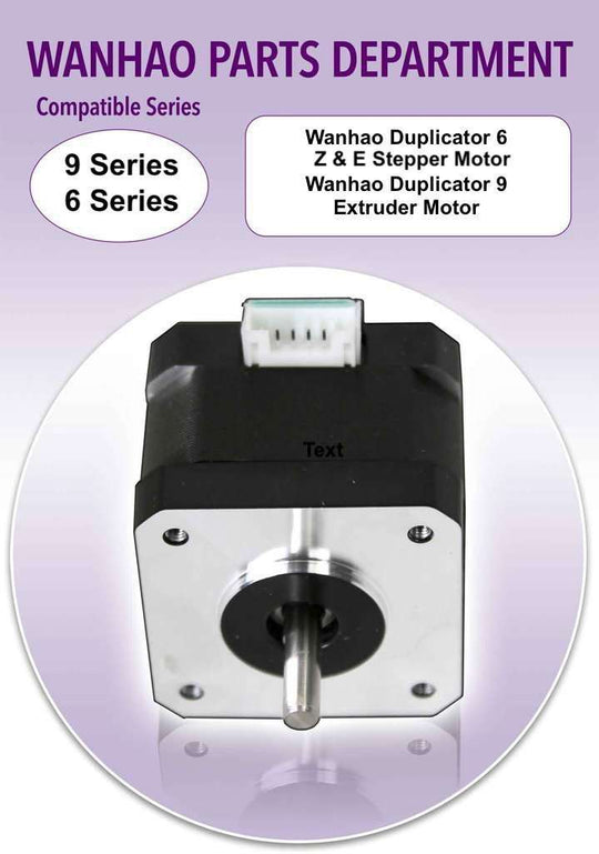 Wanhao D6/9 Z/E Axis Stepper Motor / D9-E