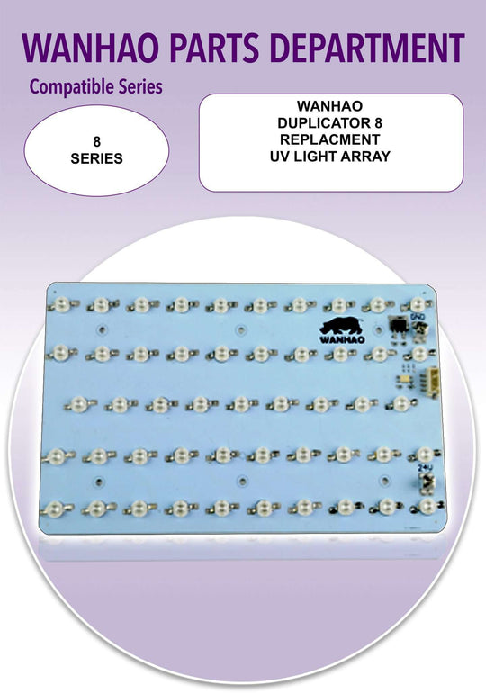 Wanhao D8 UV Light Array Board