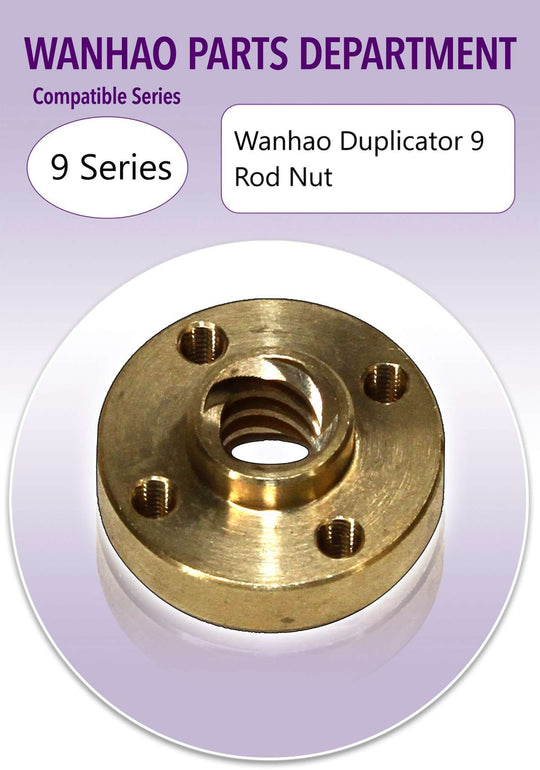 Wanhao D9 - Rod Nut