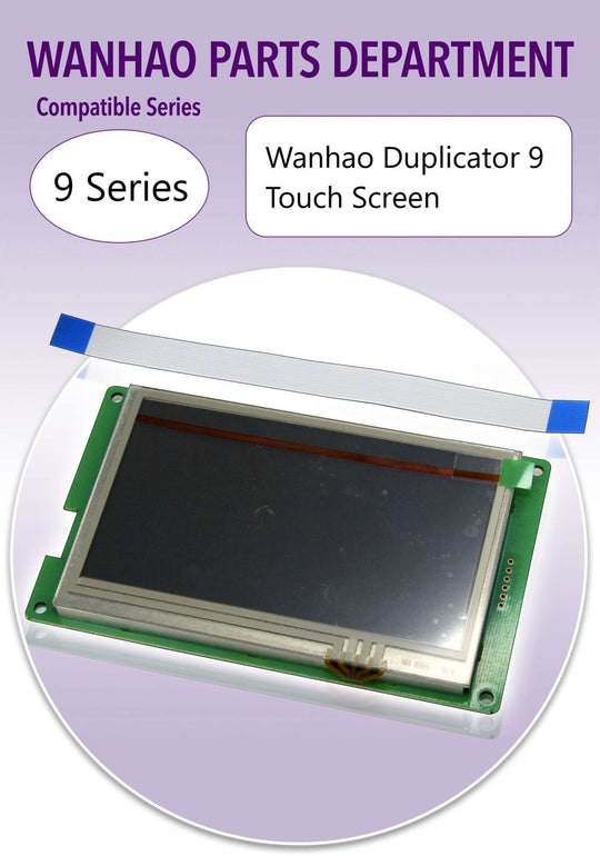 Wanhao D9 - Touch Screen