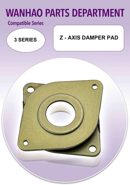Wanhao Duplicator i3 - 3 Series 3D Printer Parts - Z - Axis Damper Pad - Ultimate 3D Printing Store