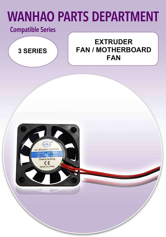 Wanhao  i3 - Extruder Fan Motherboard Fan