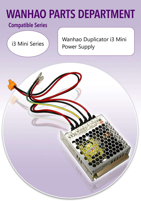 Wanhao i3Mini - Power Supply