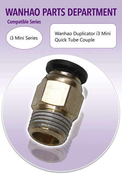 Wanhao Duplicator i3 Mini - Quick Tube Couple - Ultimate 3D Printing Store