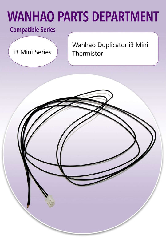 Wanhao i3Mini - Thermistor