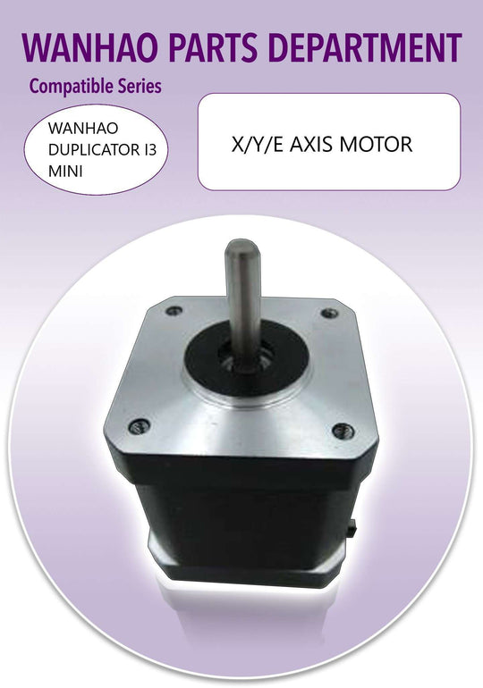 Wanhao i3Mini - X/Y/E Axis Motor