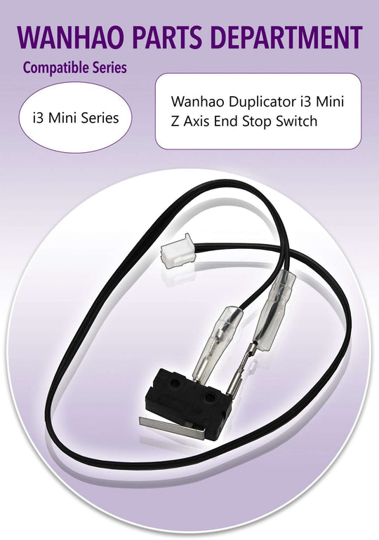 Wanhao i3Mini - Z Axis End Stop Switch