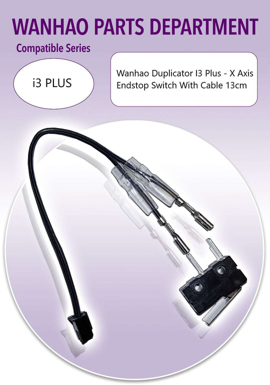 Wanhao i3Plus - X Axis Endstop Switch