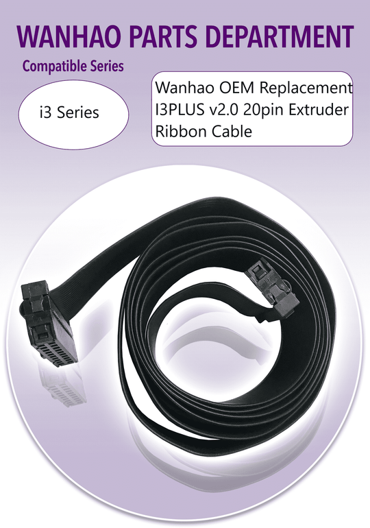 Wanhao I3Plus v2.0 20pin Extruder Ribbon Cable